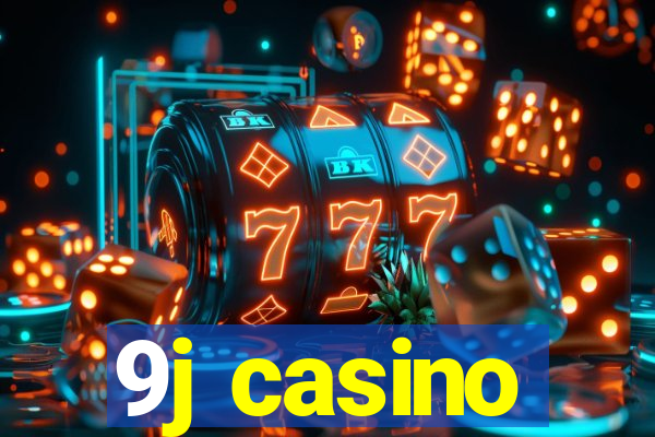 9j casino